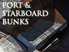 Port & Starboard Bunks