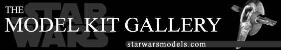 starwarsmodels.com - The Star Wars Model Kit Gallery